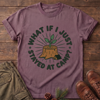 Stayed at camp T-Shirt