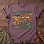 stop apologizing T-Shirt