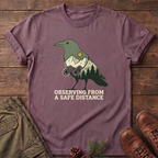 From a safe distance T-Shirt