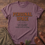 Personal space T-shirt
