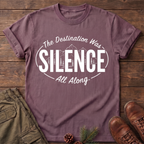 The destination was silence T-Shirt
