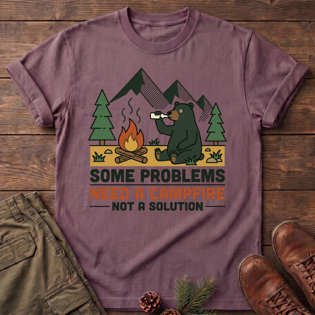 need a campfire T-Shirt