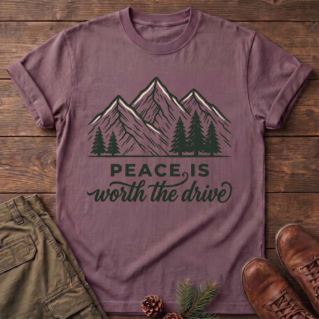 Peace is worth the drive T-Shirt