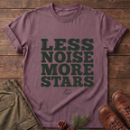 Less Noise More Stars T-Shirt