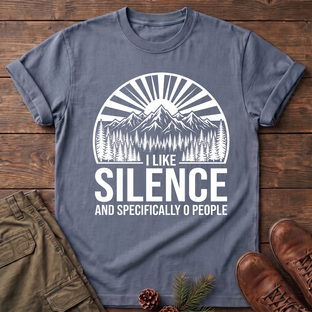 I like silence and zero people T-Shirt