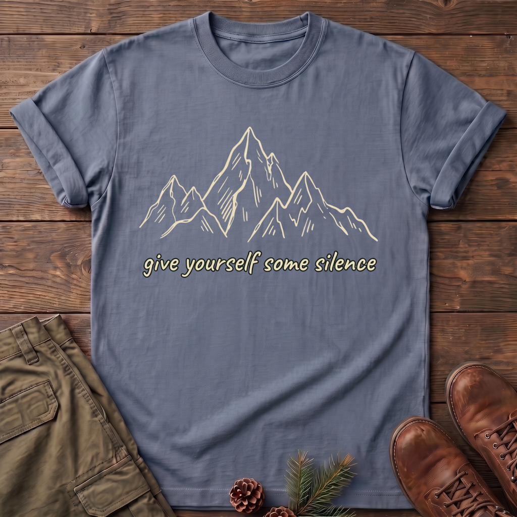 Give Yourself Some Silence T-Shirt