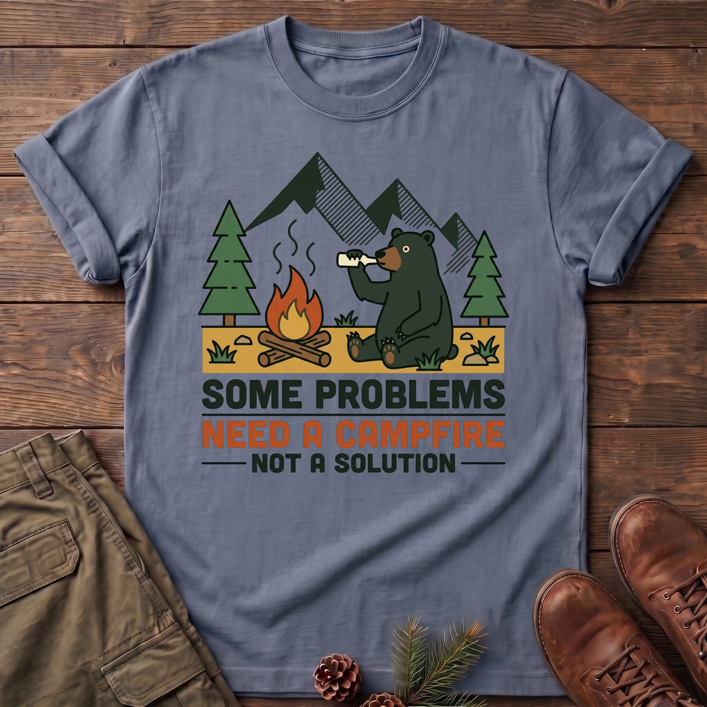 need a campfire T-Shirt