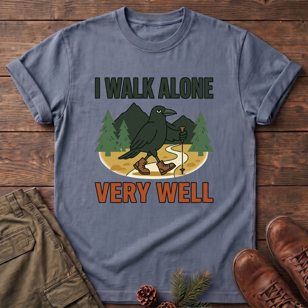 walk alone T-Shirt