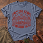 Solitude Heals T-shirt