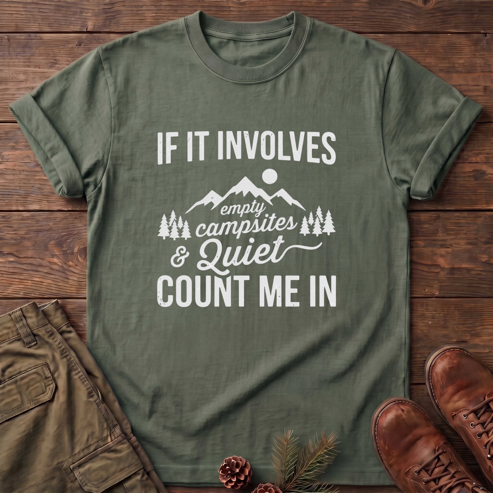 Campsites and quite T-Shirt