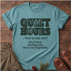 Quiet hours T-Shirt