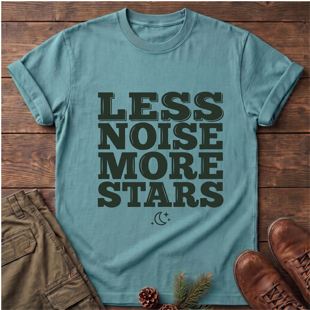 Less Noise More Stars T-Shirt
