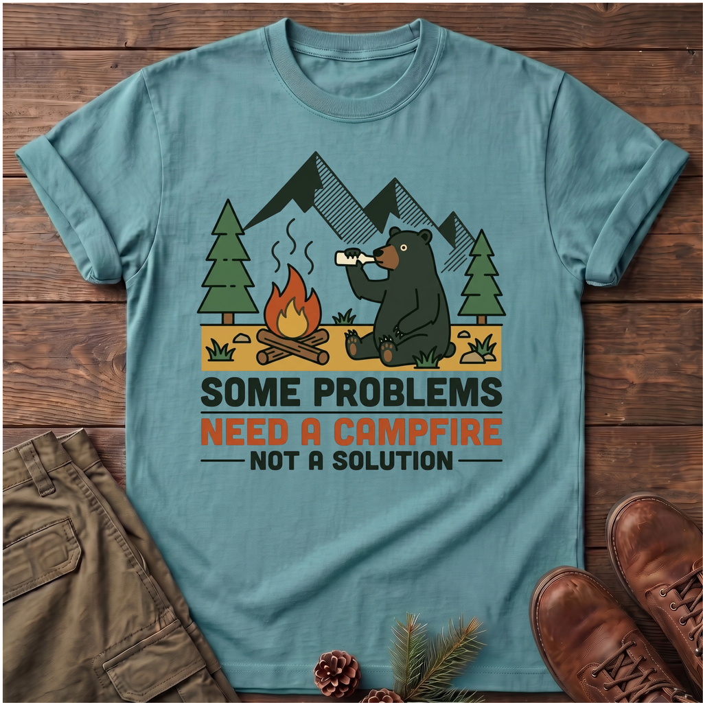 need a campfire T-Shirt
