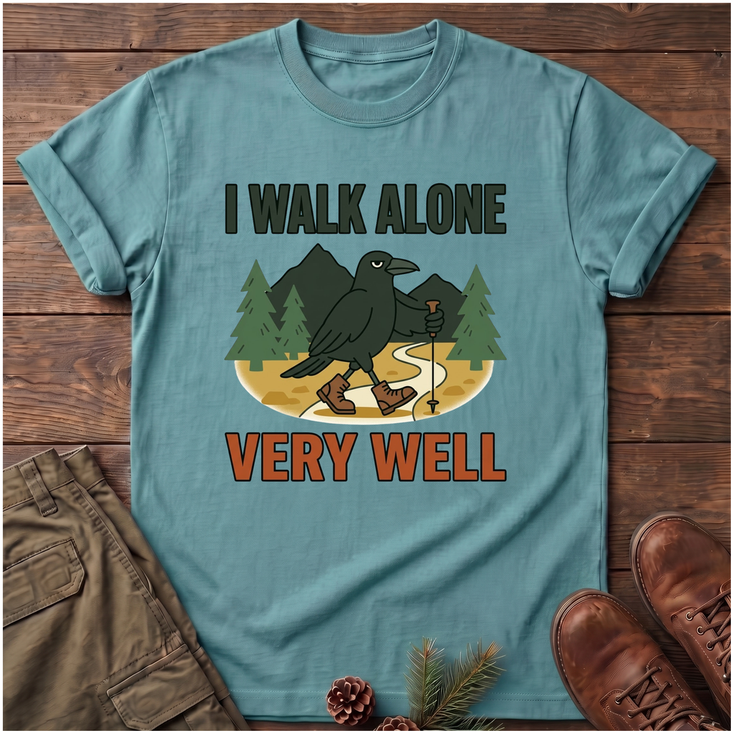walk alone T-Shirt