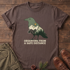 From a safe distance T-Shirt