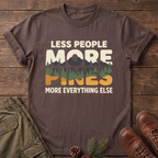less people more pines T-Shirt