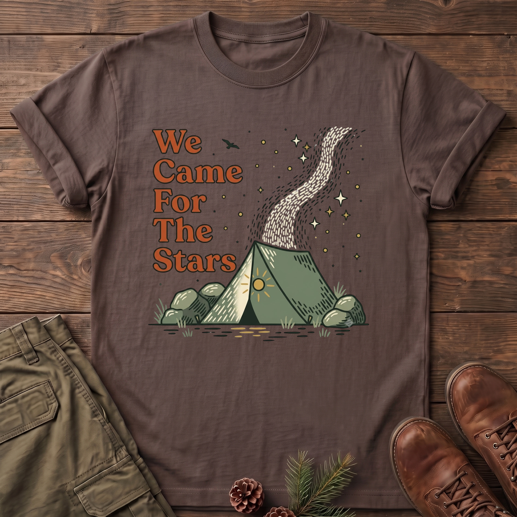 We Came for the stars T-Shirt