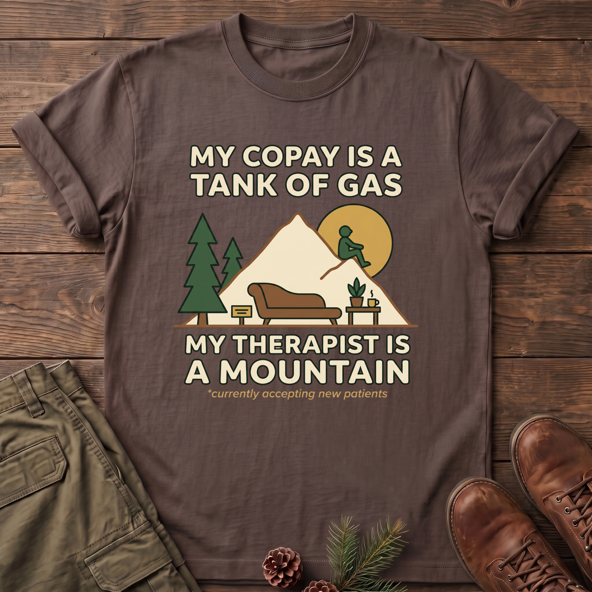 My Therapist is A Mountain T-Shirt
