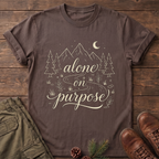 Alone On Purpose T-Shirt