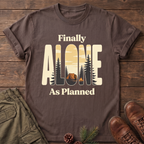 finally alone T-Shirt