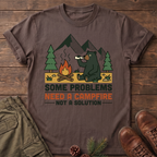 need a campfire T-Shirt