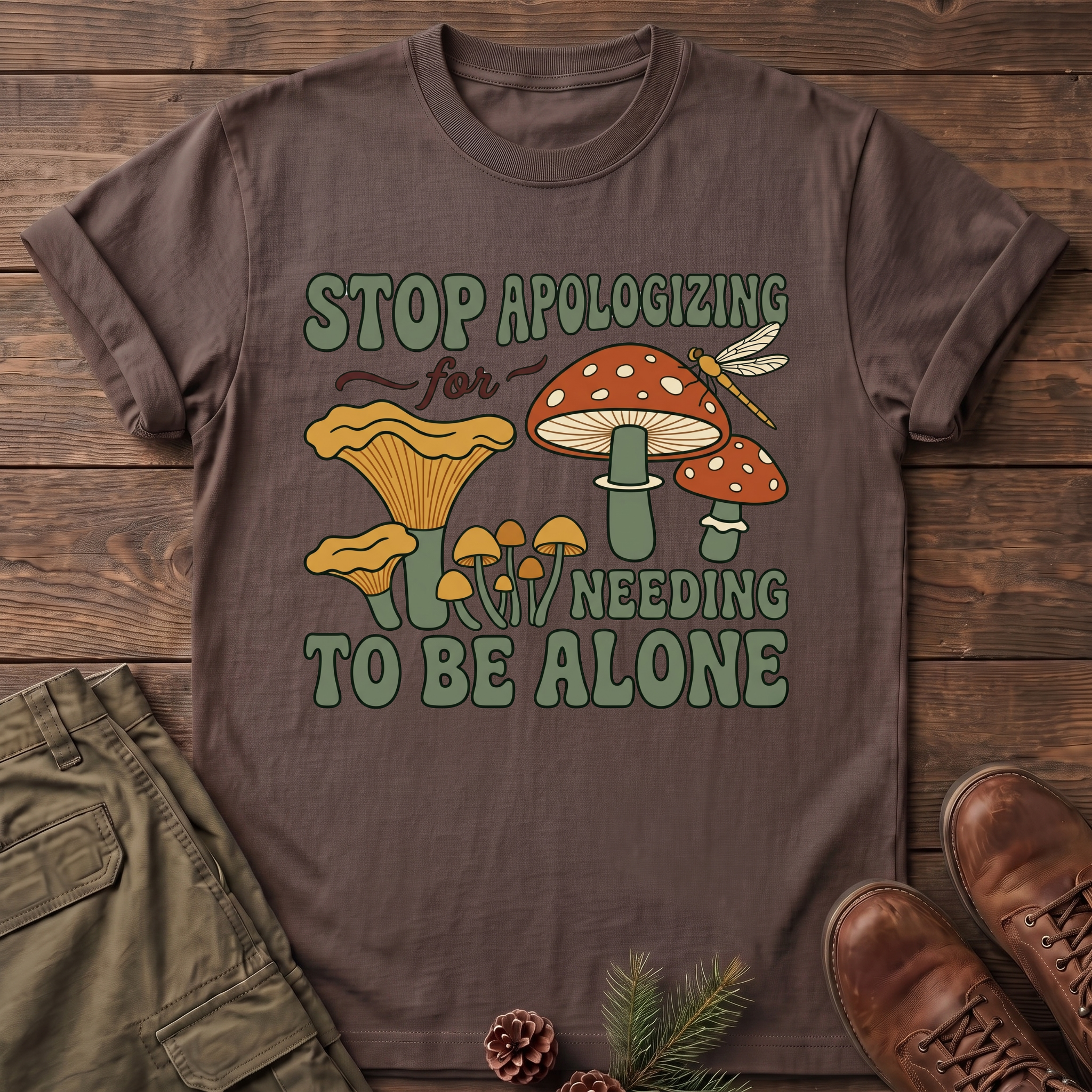stop apologizing T-Shirt