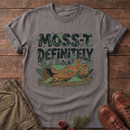 Moss-T Definitely T-Shirt