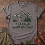 Peace is worth the drive T-Shirt