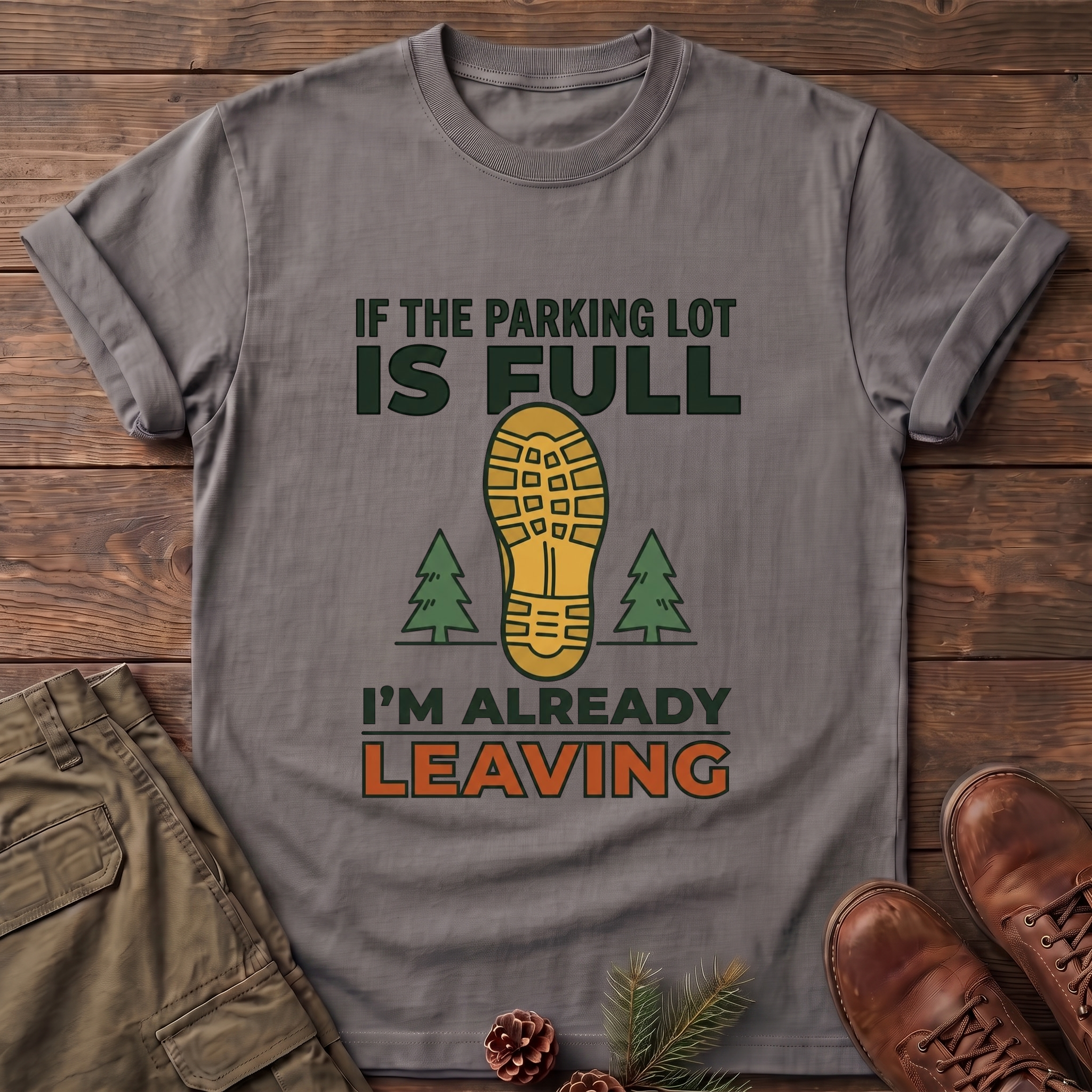I'm Already leaving T-Shirt