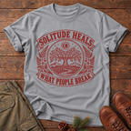 Solitude Heals T-shirt