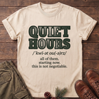 Quiet hours T-Shirt
