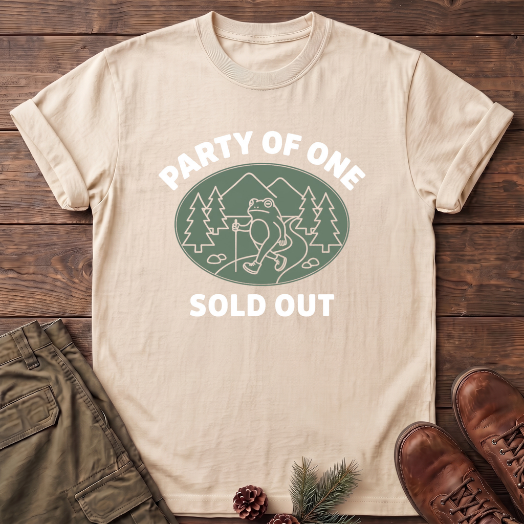 Party of one T-shirt