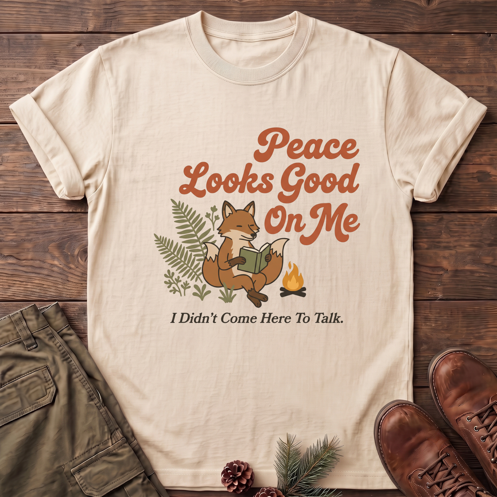 Peace looks good on me T-Shirt