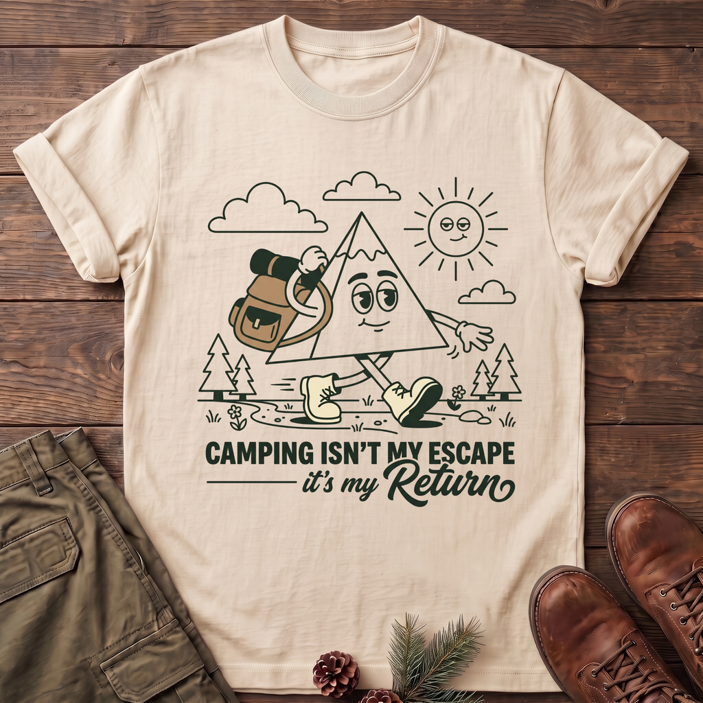 Camping is my Return T-Shirt
