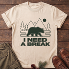 I Need A Break T-Shirt