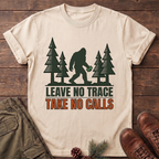 Take No Calls T-Shirt