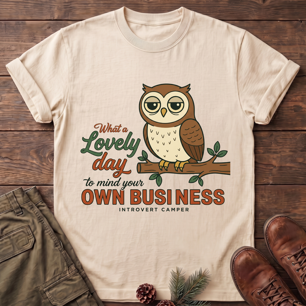 Mind your own business T-Shirt