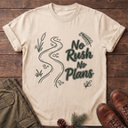 No Rush No Plans T-Shirt