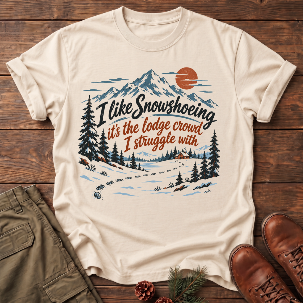 Snowshoeing T-shirt