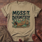 Moss-T Definitely T-Shirt