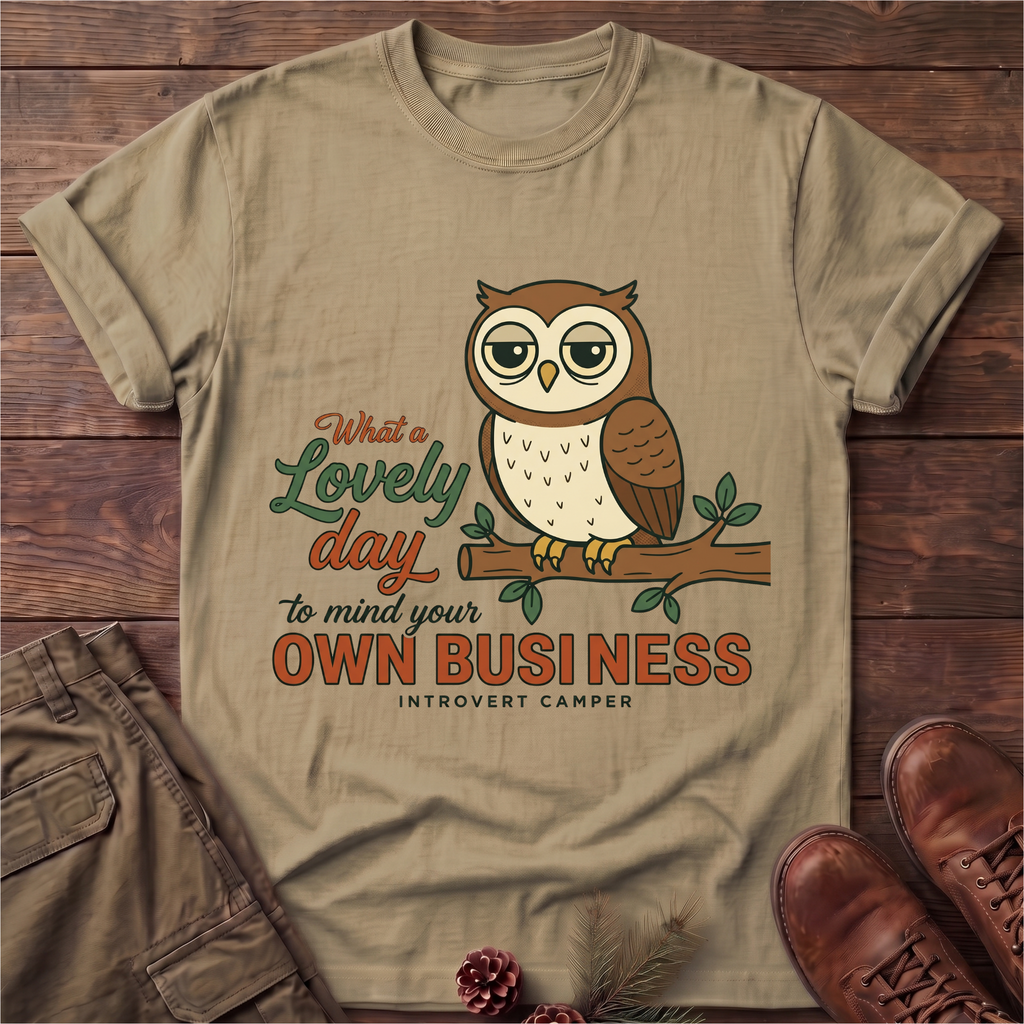 Mind your own business T-Shirt