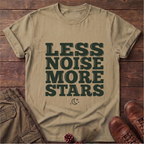 Less Noise More Stars T-Shirt