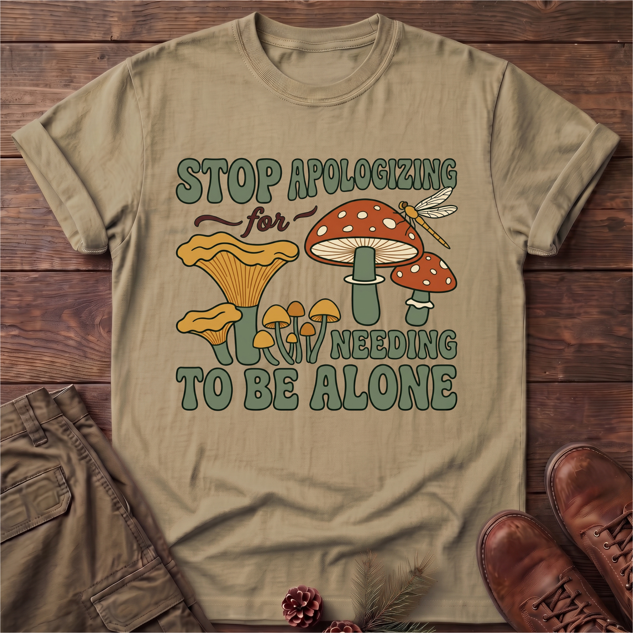 stop apologizing T-Shirt