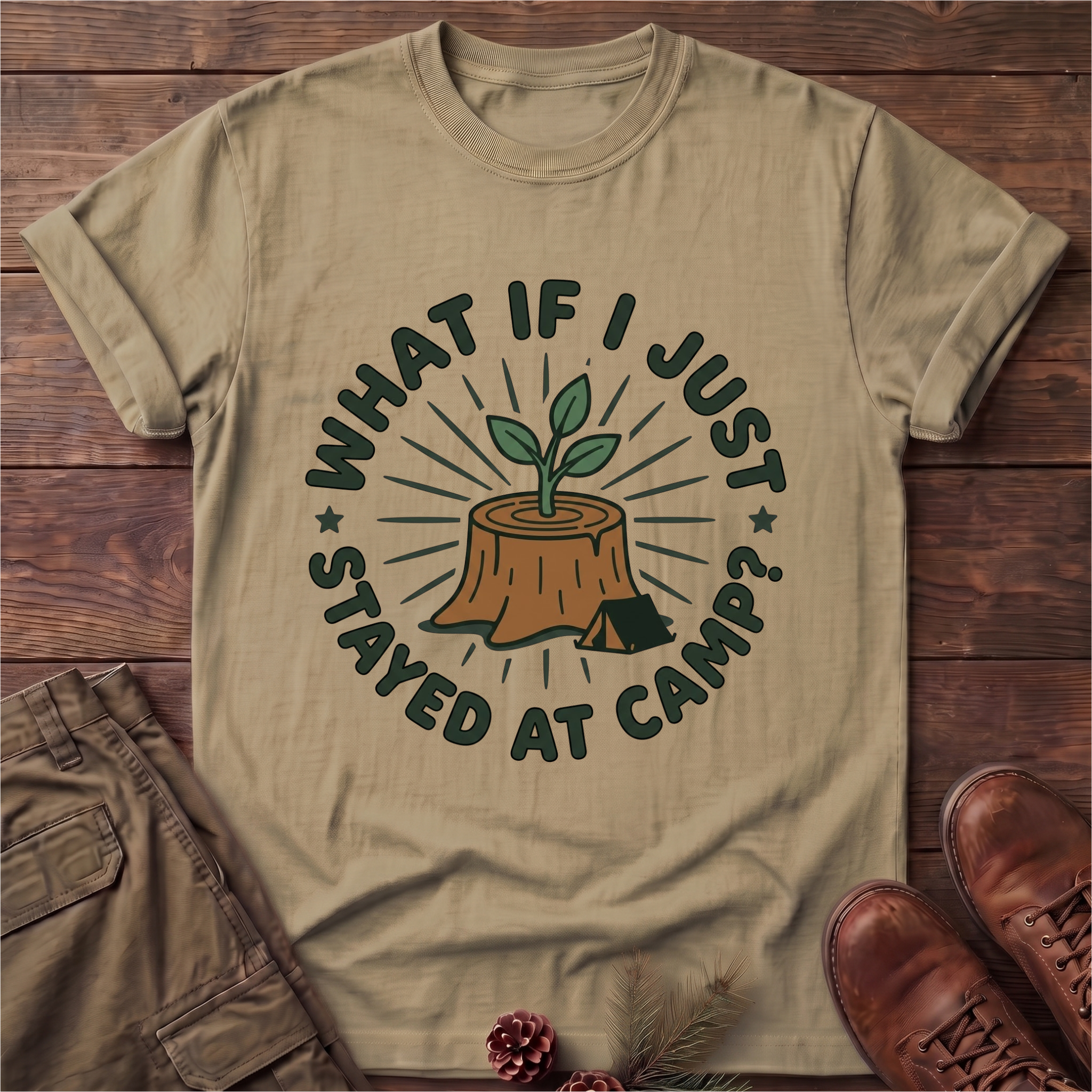 Stayed at camp T-Shirt