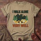 walk alone T-Shirt