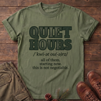 Quiet hours T-Shirt