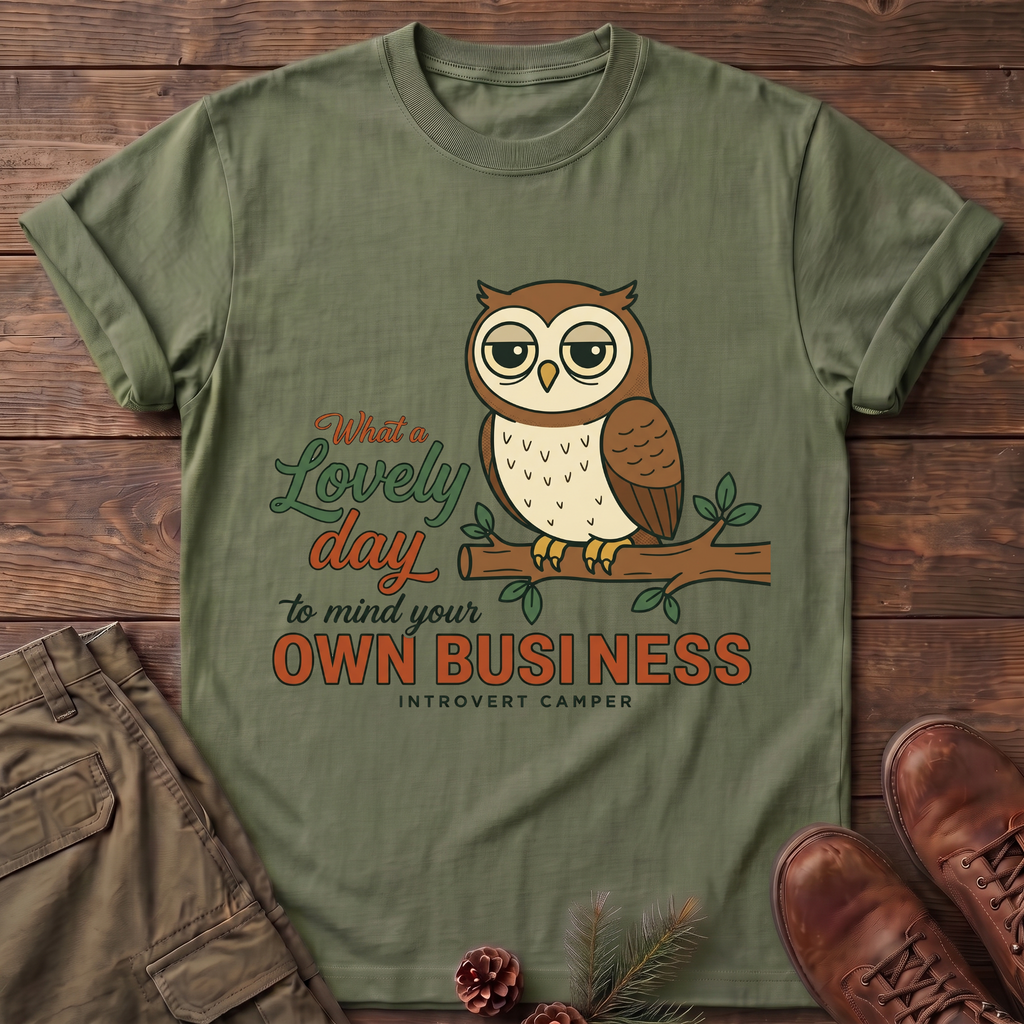 Mind your own business T-Shirt