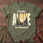 finally alone T-Shirt