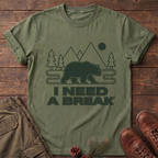 I Need A Break T-Shirt