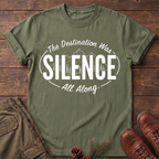 The destination was silence T-Shirt